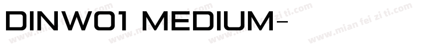 DINW01 Medium字体转换